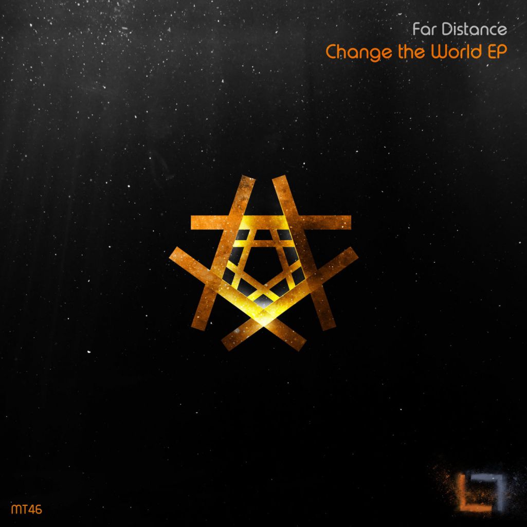 Far Distance - Change The World [MT46]